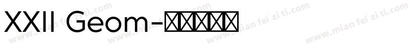XXII Geom字体转换